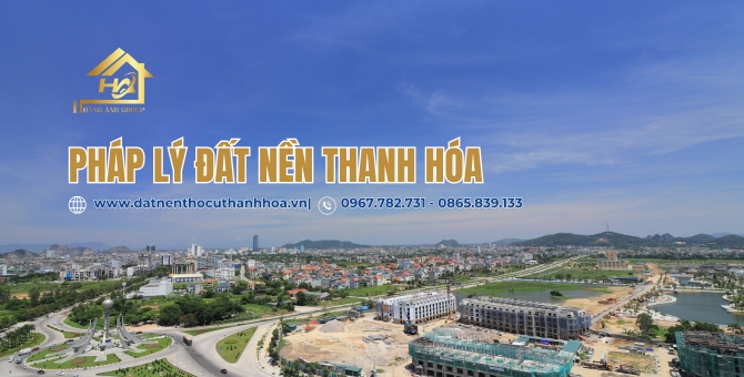 Pháp lý đất nền Thanh Hóa.